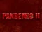 Cluiche Pandemic 2 ar líne
