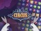 Cluiche Magic Circus ar líne
