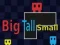 Cluiche Big Tall Small ar líne