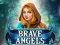 Cluiche Brave Angels ar líne