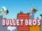 Cluiche Bullet Bros ar líne