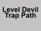 Cluiche Level Devil Trap Path ar líne