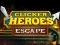 Cluiche Clicker Heroes Escape ar líne