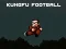 Cluiche Kungfu Football ar líne