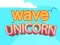 Cluiche Wave Unicorn ar líne