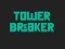 Cluiche Tower Breaker ar líne
