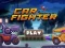 Cluiche Car Fighter ar líne