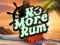 Cluiche No More Rum ar líne