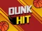 Cluiche Dunk Hit ar líne