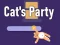 Cluiche Cat's Party ar líne