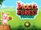 Cluiche Piggy's Forest Panic ar líne