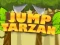 Cluiche Jump Tarzan ar líne