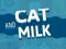 Cluiche Cat And Milk ar líne