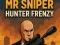 Cluiche Mr Sniper Hunter Frenzy ar líne