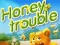 Cluiche Honey Trouble ar líne