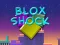 Cluiche Blox Shock ar líne