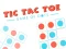 Cluiche TIC TAC TOE The Original Game ar líne