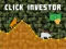 Cluiche Click investor ar líne