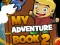 Cluiche My Adventure Book 2 ar líne