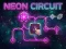 Cluiche Neon Circuit ar líne