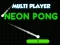 Cluiche Neon Pong Multi Player ar líne