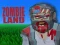Cluiche Zombie Land ar líne