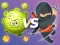 Cluiche Virus Ninja 2 ar líne