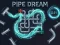 Cluiche Pipe Dream ar líne
