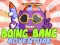 Cluiche Boing Bang Adventure ar líne