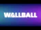 Cluiche Wall Ball ar líne