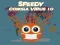 Cluiche Speedy Corona Virus.io ar líne