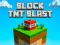 Cluiche Block TNT Blast ar líne
