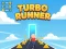 Cluiche Turbo Runner ar líne