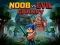 Cluiche Noob vs Evil Granny ar líne