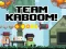 Cluiche Team Kaboom ar líne