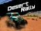 Cluiche Desert Rally ar líne
