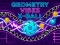 Cluiche Geometry Vibes X-Ball ar líne