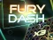 Cluiche Fury dash ar líne