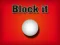 Cluiche Block It ar líne
