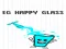 Cluiche EG Happy Glass ar líne