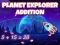 Cluiche Planet explorer addition ar líne