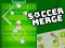 Cluiche Soccer Merge ar líne