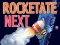 Cluiche Rocketate Next ar líne