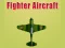 Cluiche Fighter Aircraft ar líne