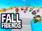 Cluiche Fall Friends ar líne