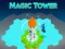 Cluiche Magic Tower ar líne