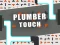 Cluiche Plumber touch ar líne