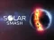 Cluiche Solar Smash ar líne