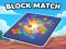 Cluiche Block Match ar líne