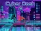 Cluiche Cyber dash 2 ar líne